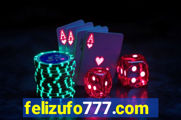 felizufo777.com