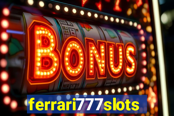 ferrari777slots.com