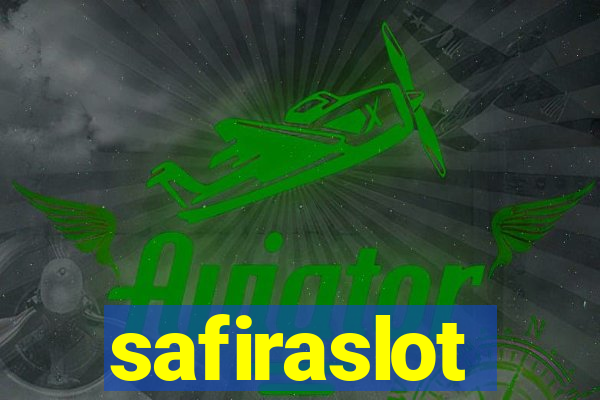 safiraslot