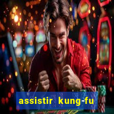 assistir kung-fu futebol clube