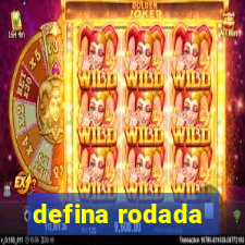 defina rodada