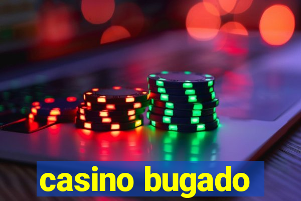 casino bugado