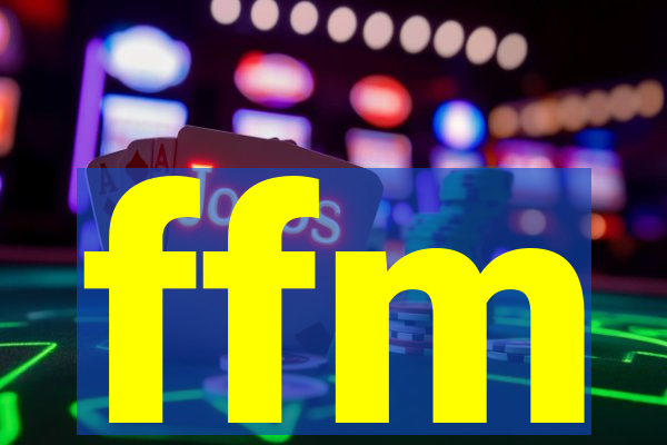 ffm