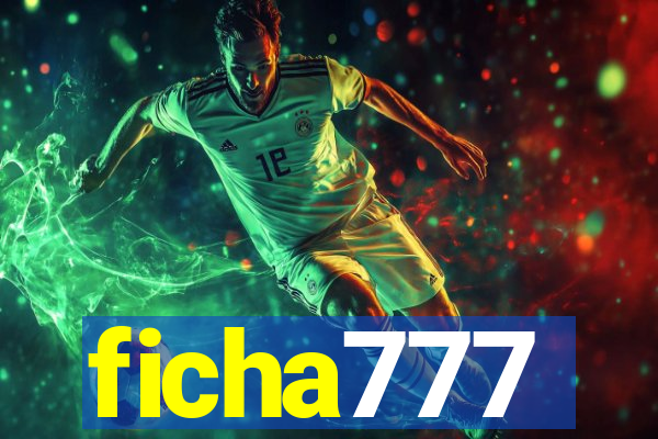 ficha777