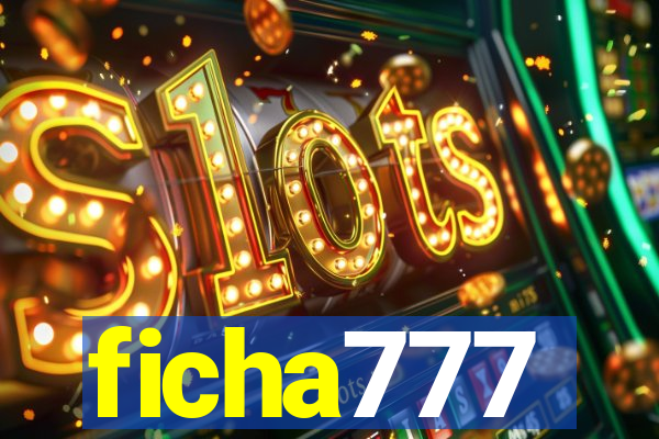 ficha777