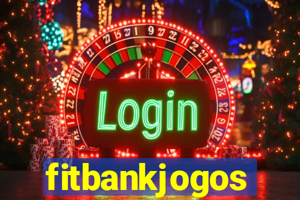 fitbankjogos