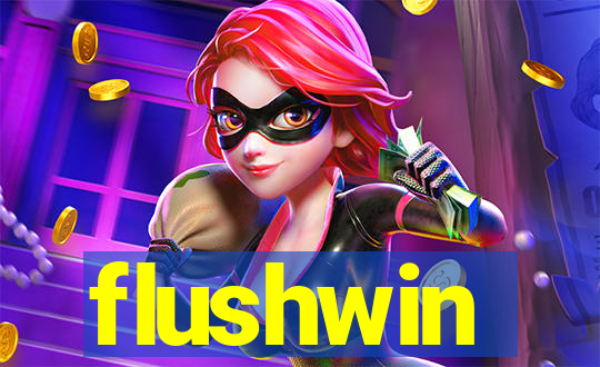 flushwin