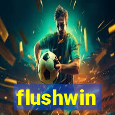 flushwin