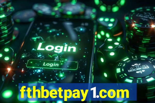 fthbetpay1.com