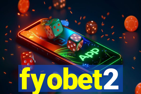 fyobet2