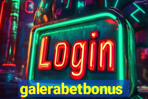 galerabetbonus