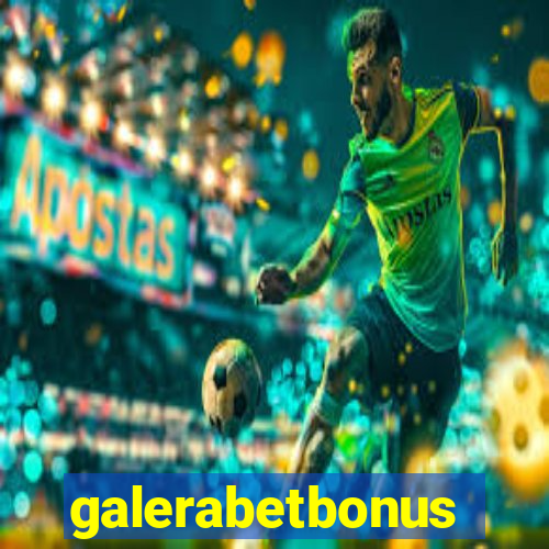 galerabetbonus