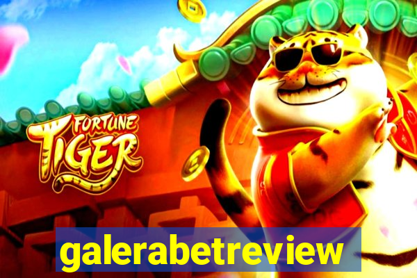 galerabetreview