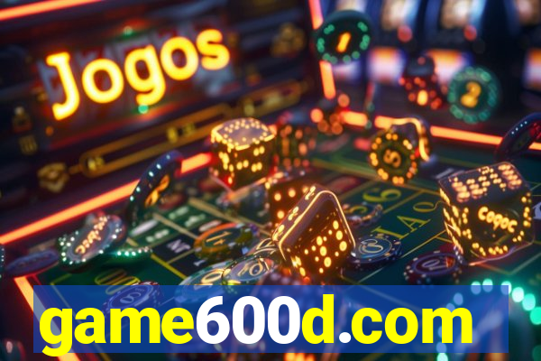 game600d.com