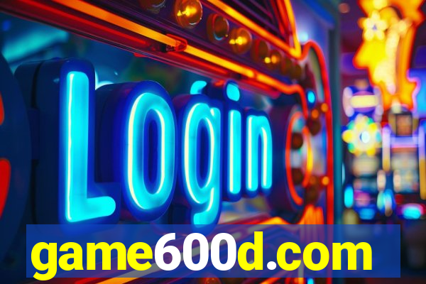 game600d.com