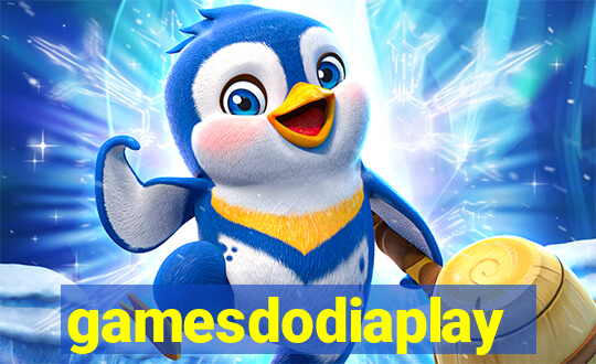 gamesdodiaplay