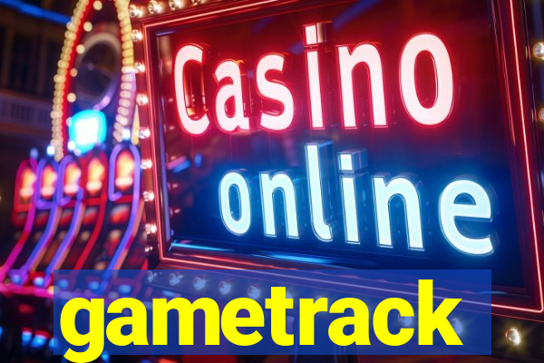 gametrack