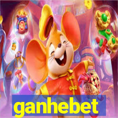 ganhebet