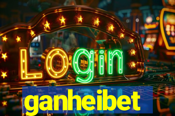 ganheibet