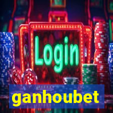 ganhoubet