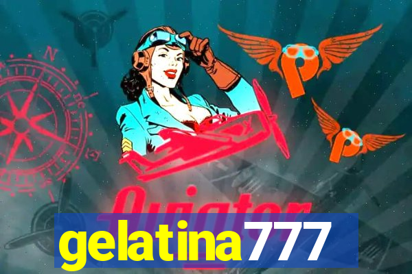 gelatina777