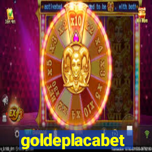 goldeplacabet