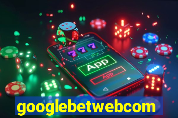 googlebetwebcom