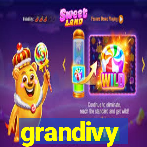 grandivy