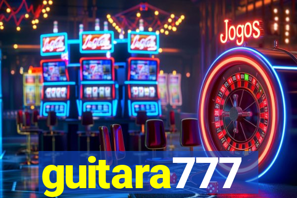 guitara777