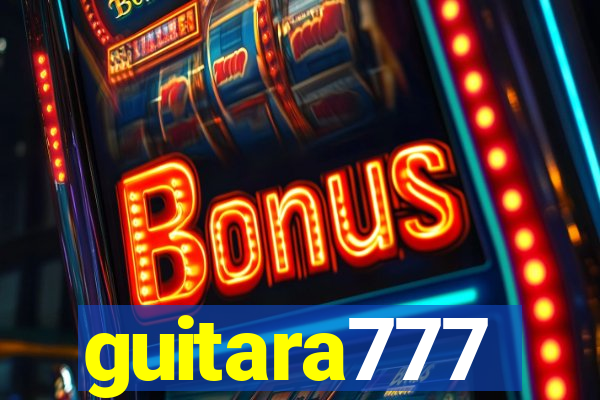 guitara777