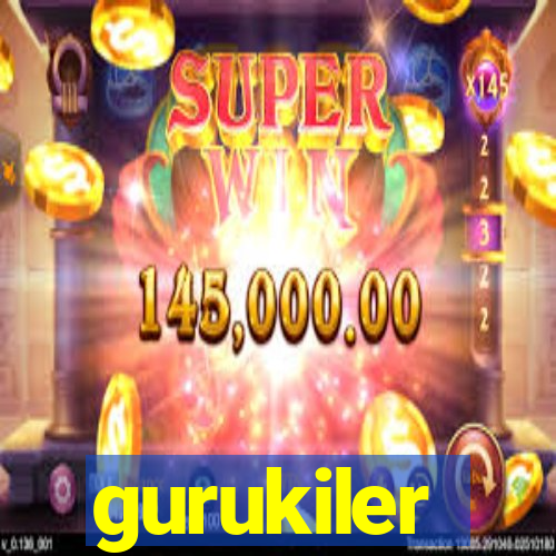 gurukiler