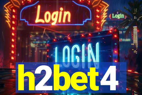 h2bet4