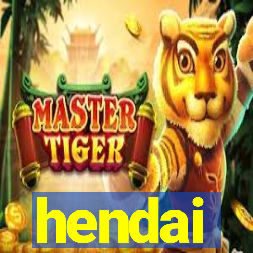 hendai