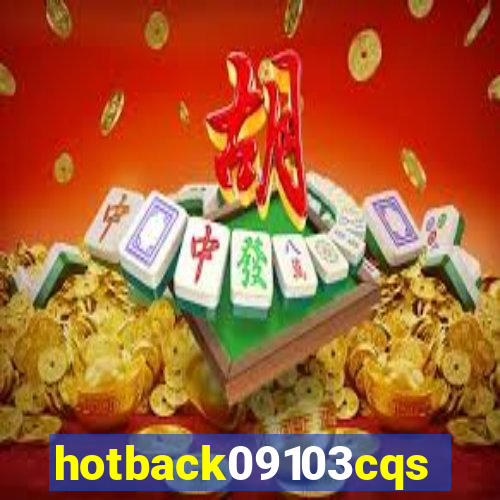 hotback09103cqs.cc