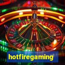 hotfiregaming