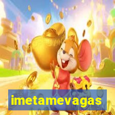 imetamevagas