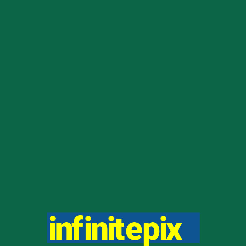 infinitepix