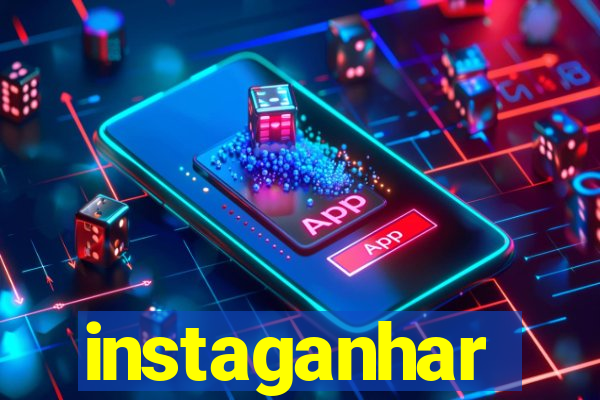 instaganhar