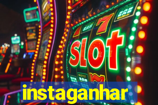 instaganhar