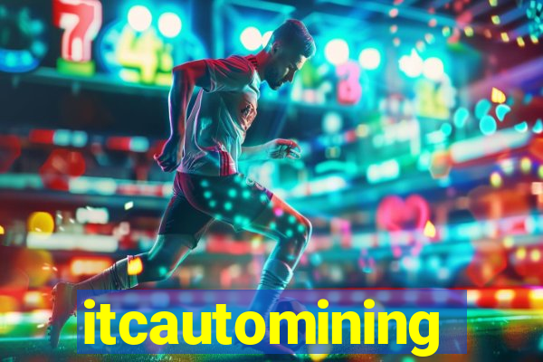 itcautomining