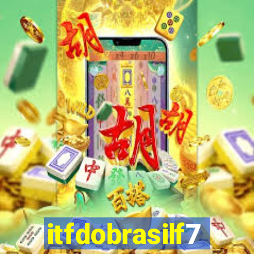 itfdobrasilf7