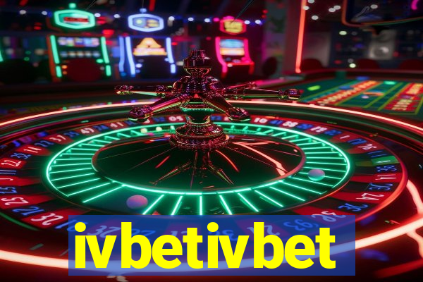 ivbetivbet