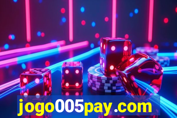 jogo005pay.com