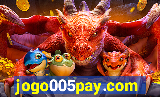 jogo005pay.com