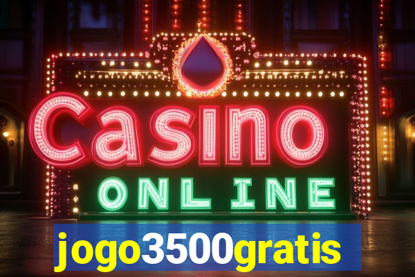 jogo3500gratis