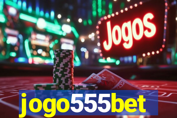 jogo555bet