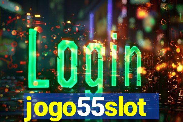 jogo55slot