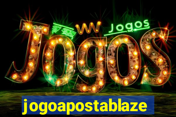 jogoapostablaze