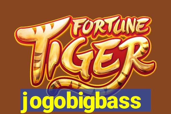 jogobigbass