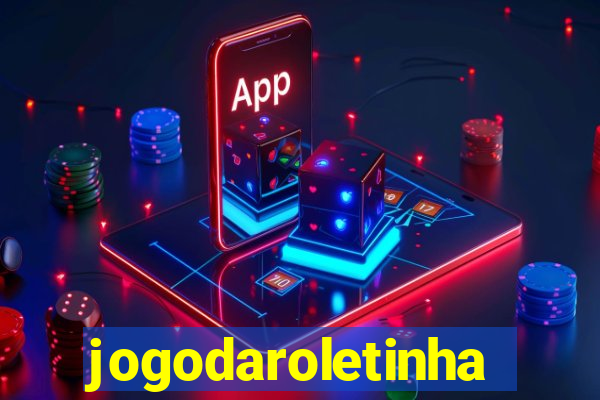 jogodaroletinha